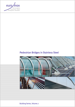 EuroInox brochure ‘Pedestrian Bridges in Stainless Steel’ 